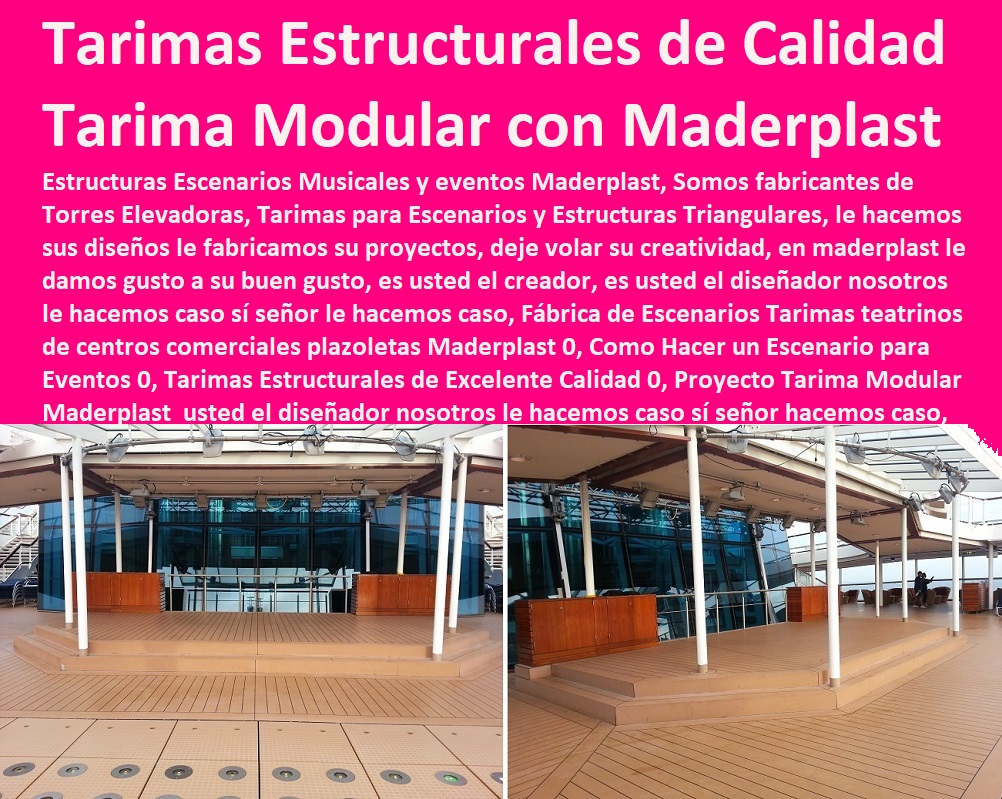 Fábrica de Escenarios Tarimas teatrinos de centros comerciales plazoletas Maderplast 0, Como Hacer un Escenario para Eventos 0, Tarimas Estructurales de Excelente Calidad 0, Proyecto Tarima Modular de Maderplast 0, teatrino WPC Fábrica de Escenarios Tarimas teatrinos de centros comerciales plazoletas Maderplast 0, Como Hacer un Escenario para Eventos 0, Tarimas Estructurales de Excelente Calidad 0, Proyecto Tarima Modular de Maderplast 0, teatrino WPC